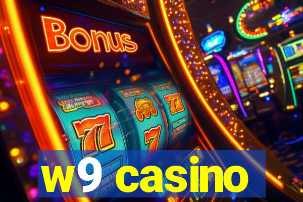 w9 casino